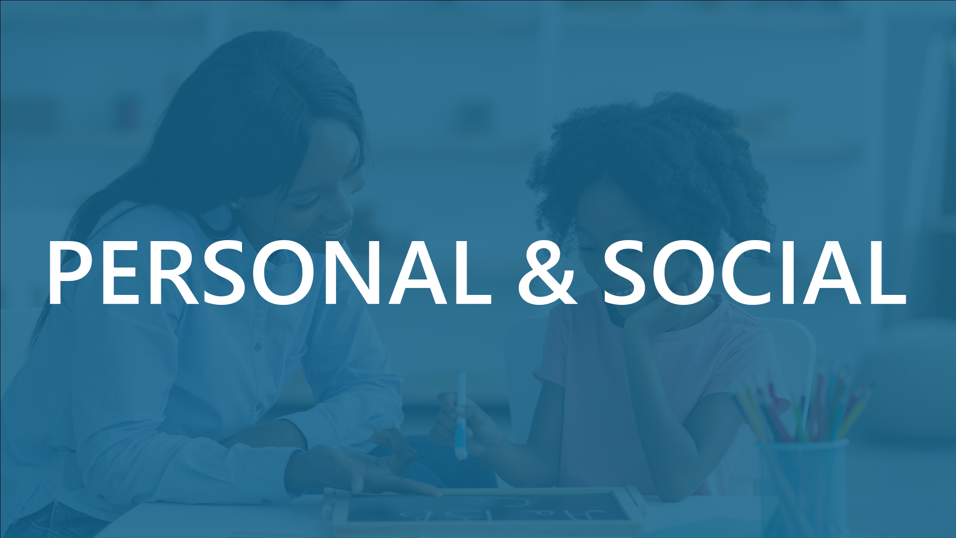 Personal & Social